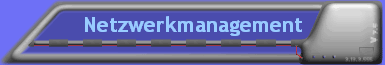 Netzwerkmanagement
