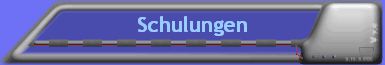 Schulungen